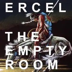 The Empty Room - EP by Ercel album reviews, ratings, credits