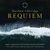 Matthew Coleridge: Requiem album lyrics, reviews, download