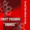 SMOKE - Single album lyrics, reviews, download