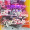 AFTER PARTY (B-DAY SONG Pt. 2) (feat. CashhX) - Single album lyrics, reviews, download