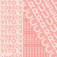 Cruel - Single by Vito V & Tobeck album reviews, ratings, credits