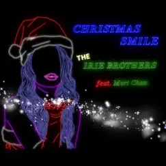 Christmas Smile (feat. Mori Chan) - Single by THE IRIE BROTHERS album reviews, ratings, credits