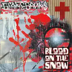 Blood On the Snow Song Lyrics