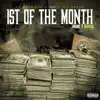 1st of the Month - Single (feat. T-Rock) - Single album lyrics, reviews, download