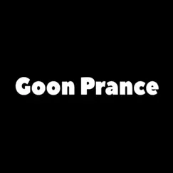 Goon Prance Song Lyrics