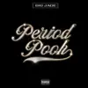 Period Pooh - Single album lyrics, reviews, download