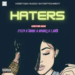 Haters (feat. 2’izzy, 7More, Mykhel & C.Ruth) Song Lyrics