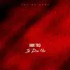 In Dis Hoe - Single album lyrics, reviews, download