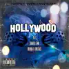 Hollywood - Single album lyrics, reviews, download