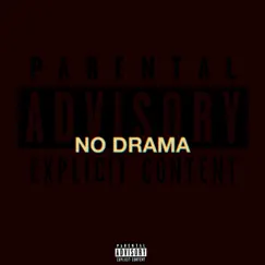 NO DRAMA (Single) by Black4real album reviews, ratings, credits