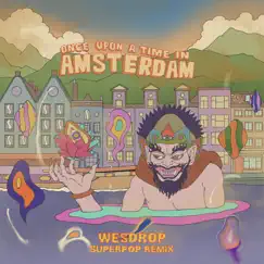 Once Upon A Time In Amsterdam Song Lyrics