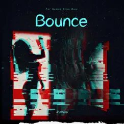 Bounce - Single by JFamous album reviews, ratings, credits