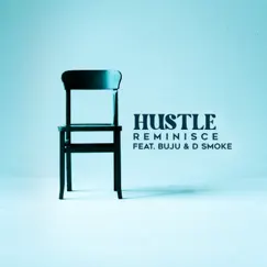 Hustle (feat. Buju & D Smoke) Song Lyrics