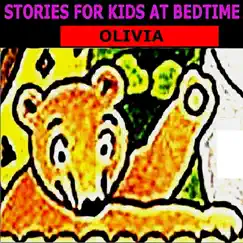Olivia by Stories for Kids at Bedtime album reviews, ratings, credits