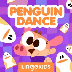 Penguin Dance - Single by Lingokids album reviews, ratings, credits
