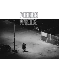 Foreign Affairs - Single by Feverrise album reviews, ratings, credits