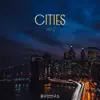 Cities Vol.2 - EP album lyrics, reviews, download