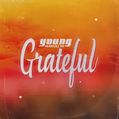 Grateful - Single by Young Mawuli 99 album reviews, ratings, credits