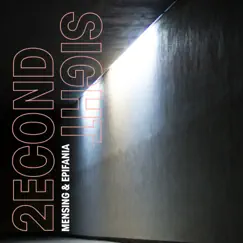 Second Sight - Single by Epifania & Mensing album reviews, ratings, credits