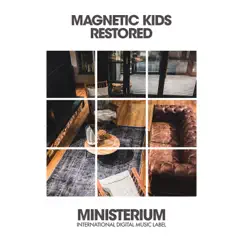 Restored - Single by Magnetic Kids album reviews, ratings, credits