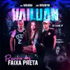 Vai Luan, Rainha dos Faixa Preta song lyrics