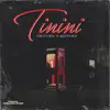 Tinini - Single album lyrics, reviews, download