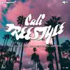Cali Freestyle (feat. 1100 Phats, Don400, Phatte400 & KapGato) - Single album lyrics, reviews, download