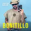 Bonitillo - Single album lyrics, reviews, download