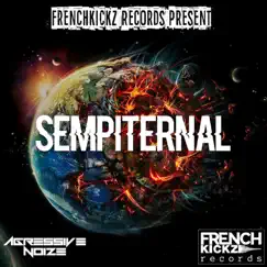 Sempiternal - Single by Agressive Noize album reviews, ratings, credits