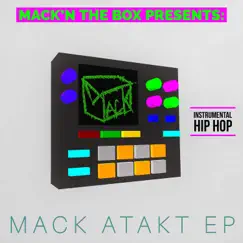 Mack Atakt EP by Mack'n the Box album reviews, ratings, credits