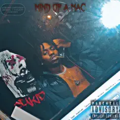 Mind of a Mac - EP by MacDaKid album reviews, ratings, credits
