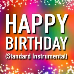 Happy Birthday (Standard Instrumental) - Single by Happy Birthday album reviews, ratings, credits