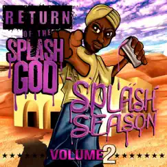 Splash Season Vol. 2: Return of the Splash God by Mac Lan album reviews, ratings, credits