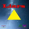 Liars - Single album lyrics, reviews, download