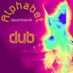 Alphabet Dub by GipperStrannik album reviews, ratings, credits