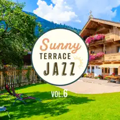 Sunny Terrace Jazz Vol.6 by Circle of Notes & Relaxing Guitar Crew album reviews, ratings, credits