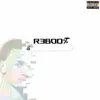 REBOOT album lyrics, reviews, download