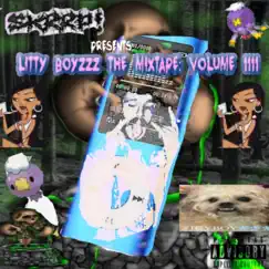 Litty boyzzz the mixtape: VOLUME 1111 by Skrrp! album reviews, ratings, credits