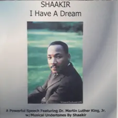 I Have a Dream - Single by Shaakir album reviews, ratings, credits