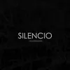 Silencio album lyrics, reviews, download