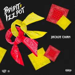 Jackie Chan - Single by Bdidit & Izzpot album reviews, ratings, credits