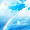 After Rain - Single album lyrics, reviews, download