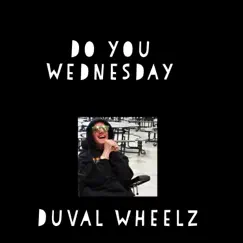 Do you Wednesday (Instrumental Version) Song Lyrics