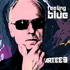 Feeling Blue by Artee9 album reviews, ratings, credits