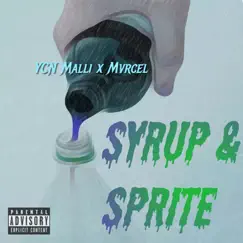 Syrup & Sprite (feat. Mvrcel) Song Lyrics