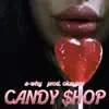 Candy $Hop - Single album lyrics, reviews, download