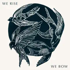 We Rise We Bow by Cageless Birds album reviews, ratings, credits