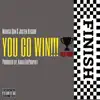 YOU GO WIN!!! (keep going) - Single [feat. Justin Kilgore & Kahliltheprophet] - Single album lyrics, reviews, download