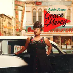 Grace & Mercy - Single by Ashle Renee album reviews, ratings, credits