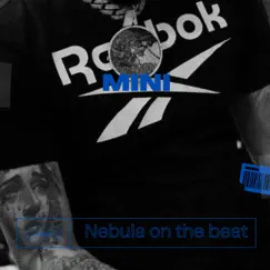 Mini - Single by Nebula on the beat album reviews, ratings, credits